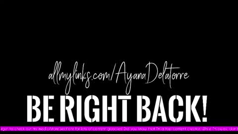 Snapshot of ayanadelatorre chatting on October 17, 9:07 pm Ayana Delatorre online show from October 17, 9:07 pm